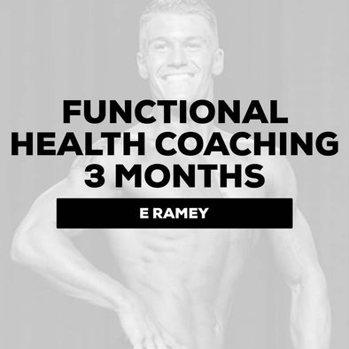 E Ramey 3- Month Functional Health Coaching- $999