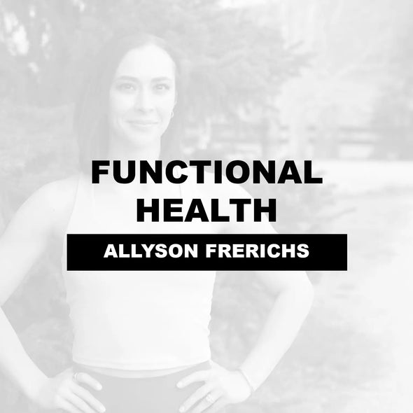 Allyson Frerichs - Functional Health $400/month