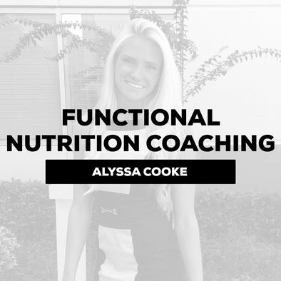Alyssa Cooke Functional Nutrition Coaching: $400/monthly